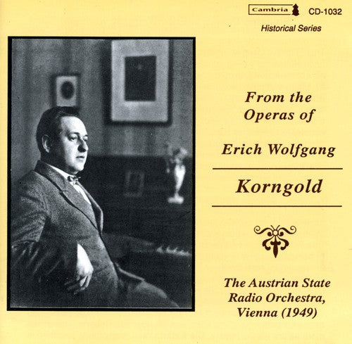 From the Operas of Erich Wolfgang Korngold (1949)
