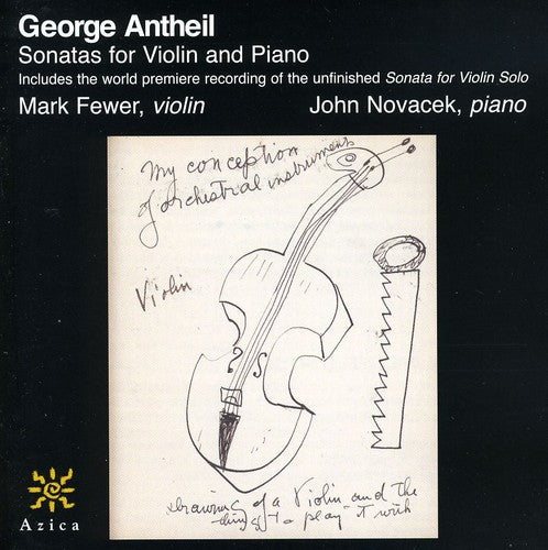 Antheil: Sonatas for Violin and Piano