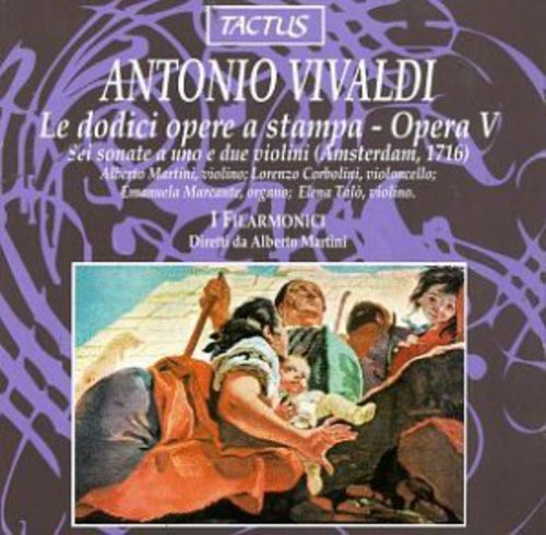 Vivaldi: Opera V - Sonate a uno e due violini