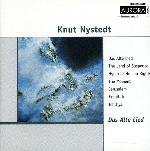 NYSTEDT, K.: Alte Lied (Das) / Spenningens land / A Hymn of