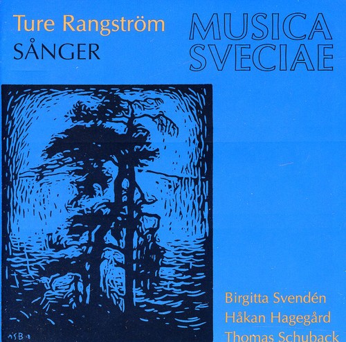 Rangström: Sånger / Songs