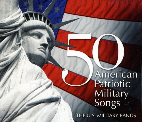 50 American Patriotic Military Songs  Us Coast Guard Band, Us Air Force Heritage Of America Band, Us Air Force Concert Band, Us Army Band