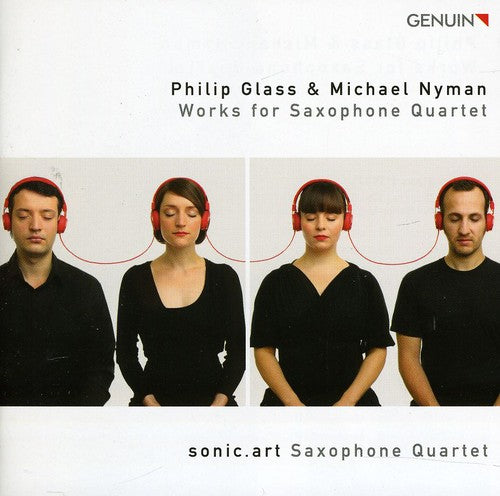 Glass & Nyman: Works for Saxophone Quartet