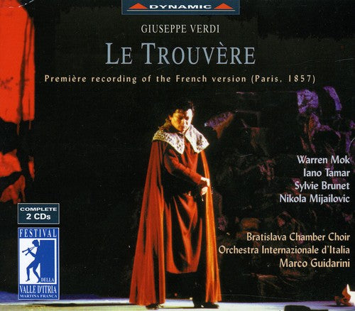 VERDI: Trouvere (Le) (Il Trovatore) (1857 Paris Version)