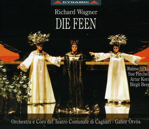 WAGNER: Die Feen