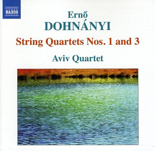 Dohnányi: String Quartets Nos. 1 & 3