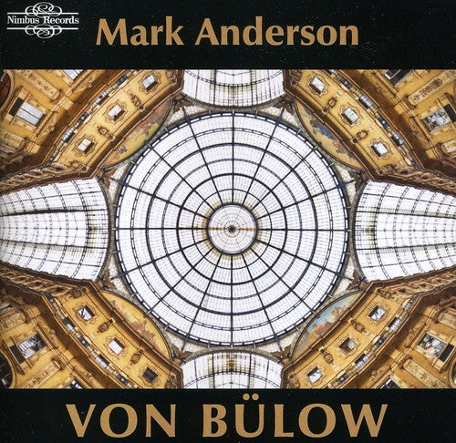 Von Bülow: Piano Music