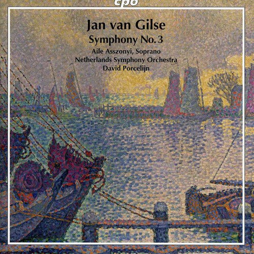 Gilse: Symphony No. 3