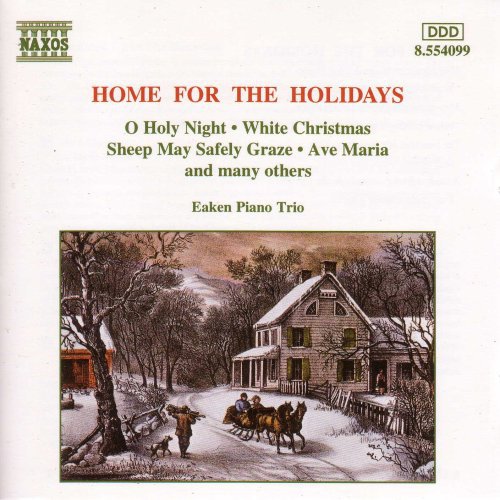 CHRISTMAS Eaken Piano Trio: Home for the Holidays