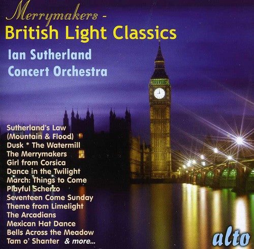 MERRYMAKERS: BRITISH LIGHT CLASSICS