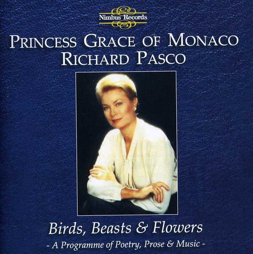 PRINCESS GRACE OF MONACO: Birds, Beasts and Flowers (A Progr