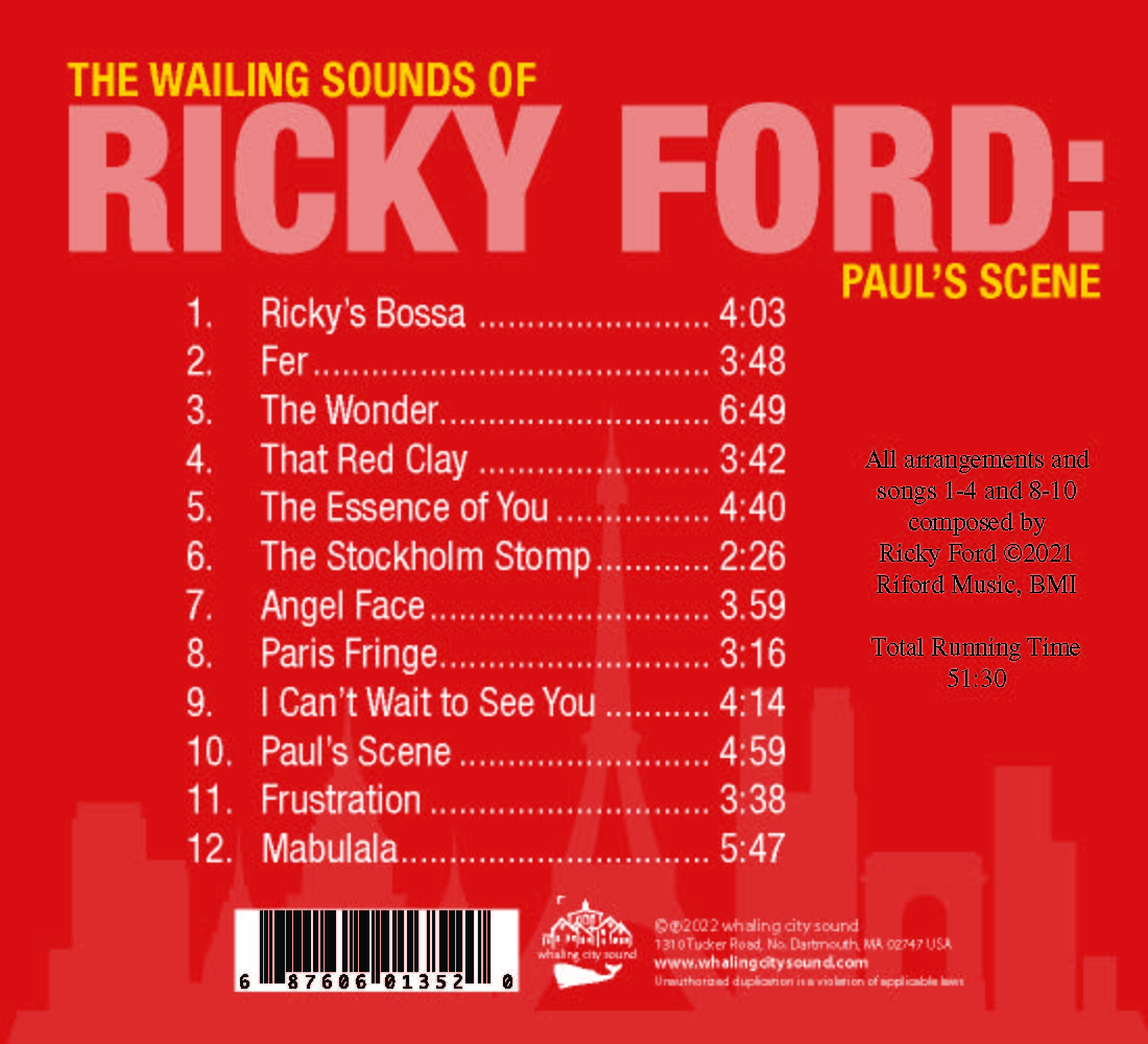 The Wailing Sounds Of Ricky Ford - Paul’S Scene Ricky Ford, Mark Soskin, Jerome Harris, Barry Altschul
