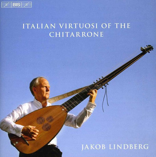 Italian Virtuosi of the Chitarrone