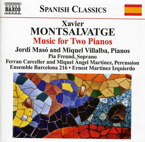 Montsalvatge: Piano Music, Vol. 3: Music for 2 Pianos