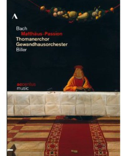 Bach: St. Matthew Passion