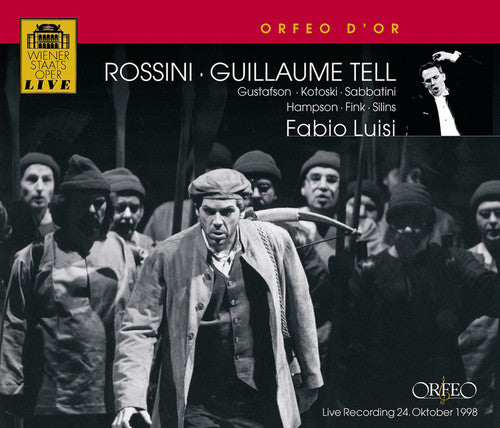 Rossini: Guillaume Tell (Live)