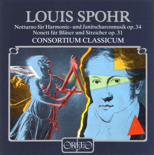 Spohr: Notturno in C Major, Op. 34 & Nonet in F Major, Op. 3