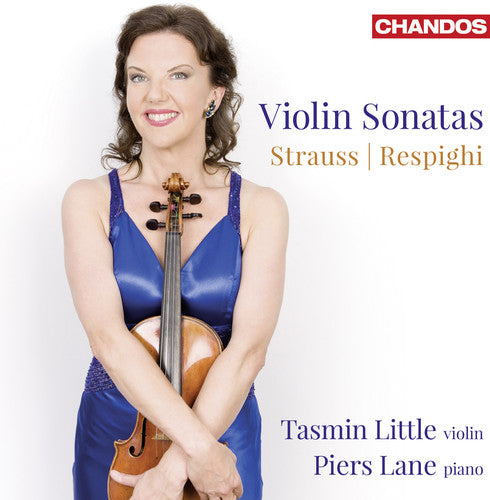 Strauss & Respighi: Violin Sonatas