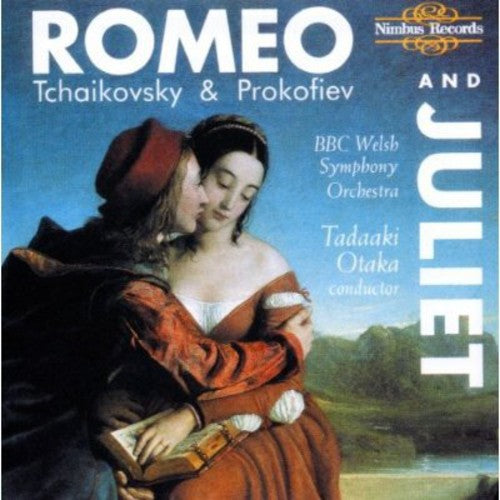 Tchaikovsky, P.I.: Romeo and Juliet / Prokofiev, S.: Romeo