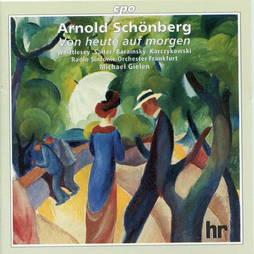 Schoenberg: Von heute auf morgen, Op. 32