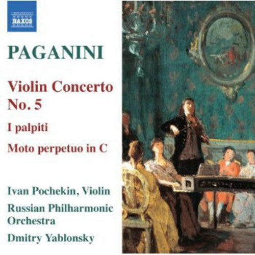 Paganini: Violin Concerto No. 5 - I palpiti
