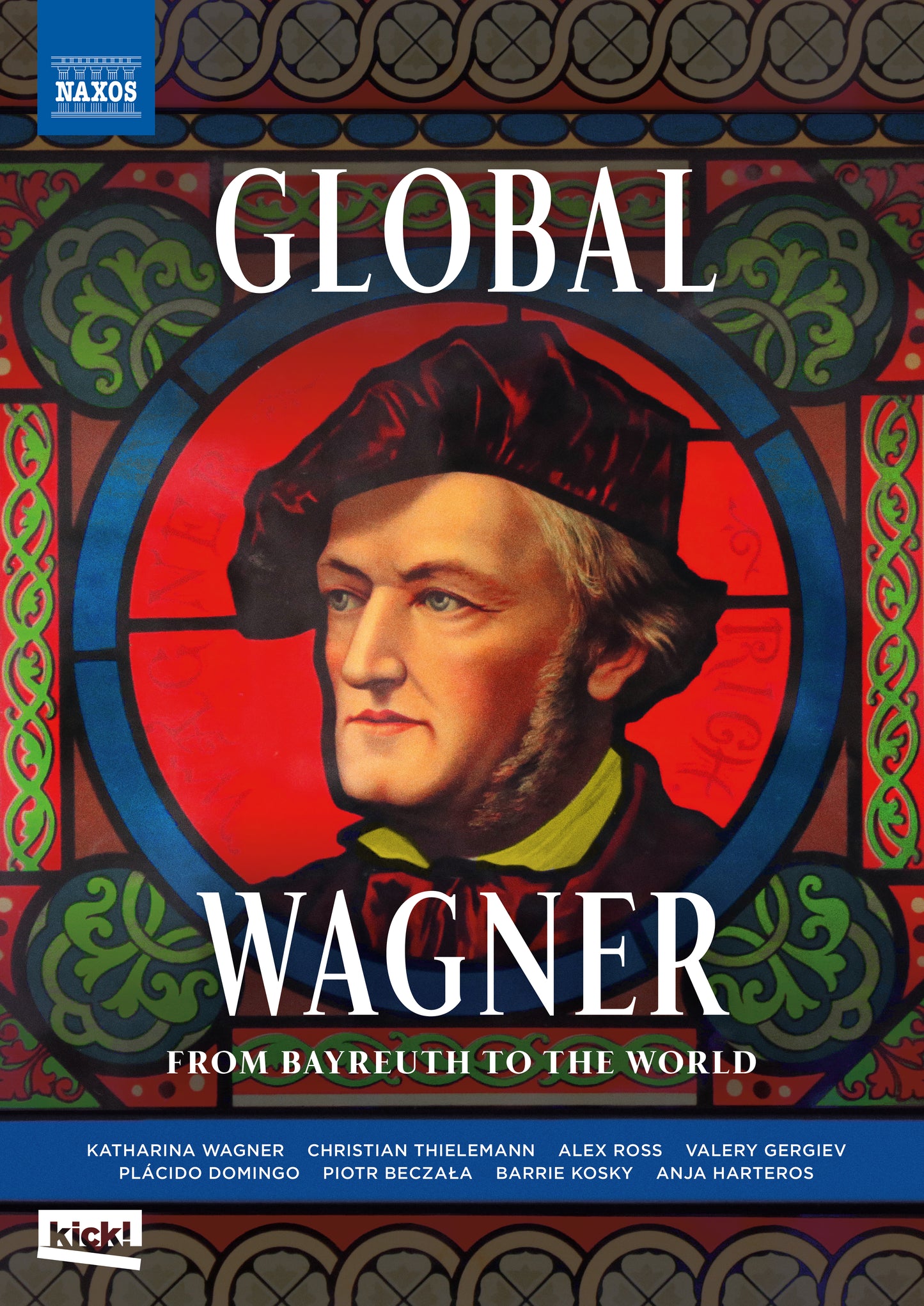 Global Wagner – From Bayreuth To The World