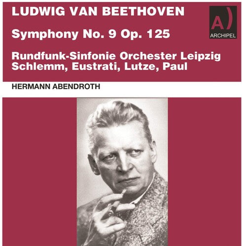 Abendroth conducts Symphony No. 9