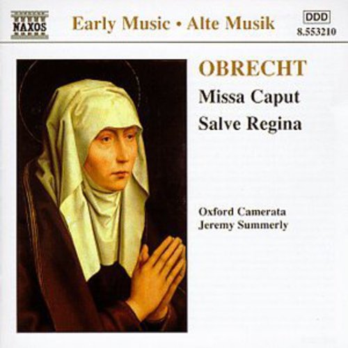 OBRECHT: Missa Caput / Salve Regina