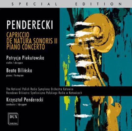 Penderecki: Capriccio - De natura sonoris II - Piano Concert