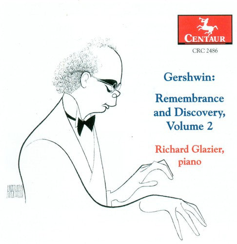 Gershwin, G.: Musicals (Arr. for Piano) (Gershwin: Remembran