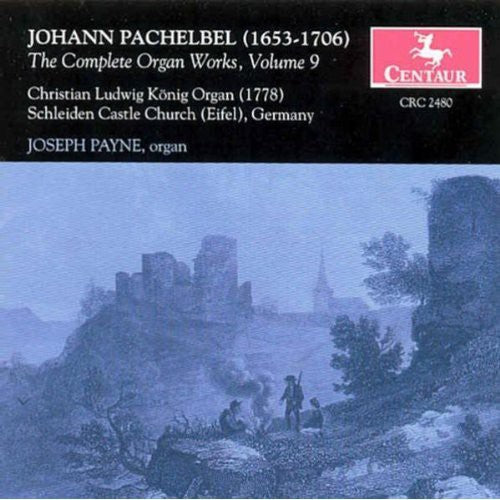 Pachelbel, J.: Organ Music (Complete), Vol. 9