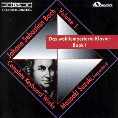 J.S. Bach: The Well-Tempered Clavier, Book 1