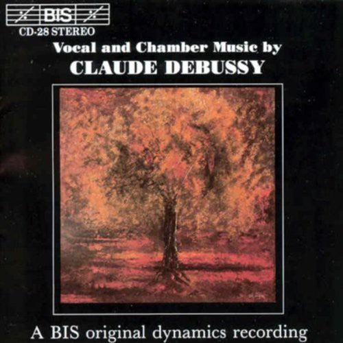 DEBUSSY: Violin Sonata / Cello Sonata / Children's Corner