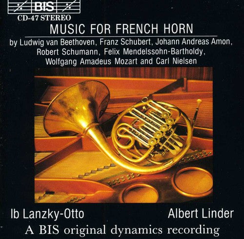 BEETHOVEN / SCHUBERT / SCHUMANN / MOZART: Music for French H