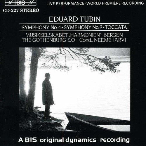 TUBIN: Symphonies Nos. 4 and 9 / Toccata