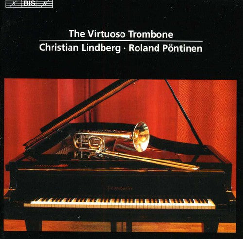 LINDBERG, Christian: Virtuoso Trombone (The)