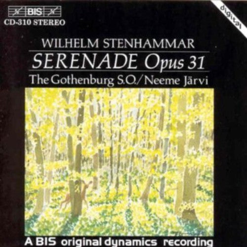 Stenhammar: Serenade, Op. 31