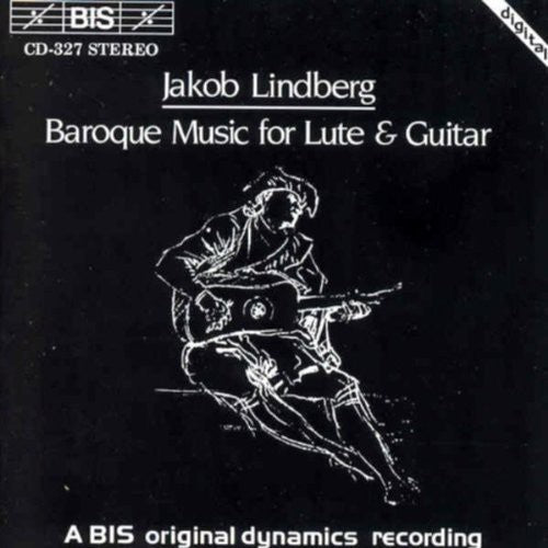 LINDBERG, Jakob: Baroque Music for Lute and Guitar