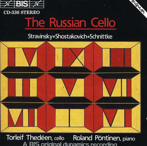 SHOSTAKOVICH / SCHNITTKE: Cello Sonatas / STRAVINSKY: Suite