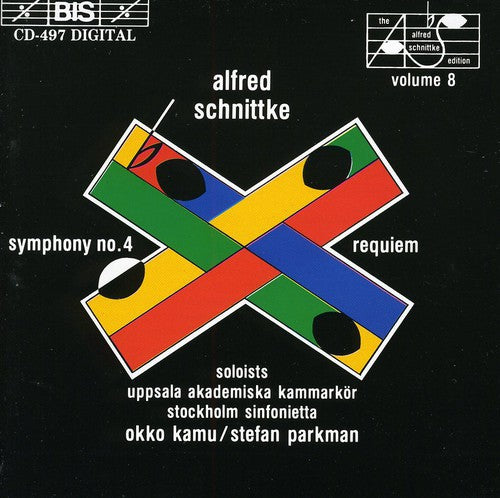 SCHNITTKE: Symphony No. 4 / Requiem