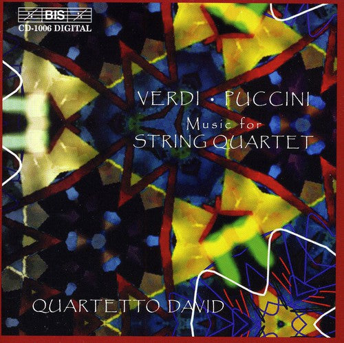 VERDI / PUCCINI: Music for String Quartet