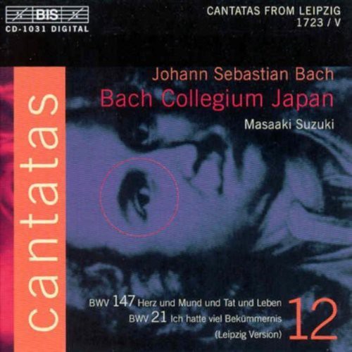 Bach, J.S.: Cantatas, Vol. 12 - Bwv 21, 147