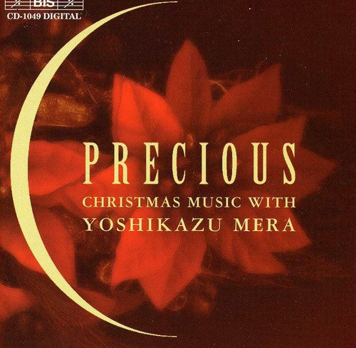 PRECIOUS - CHRISTMAS MUSIC WITH YOSHIKAZU MERA