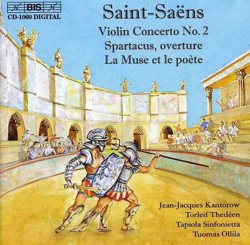 SAINT-SAENS: Violin Concerto No. 2 / Spartacus / La muse et