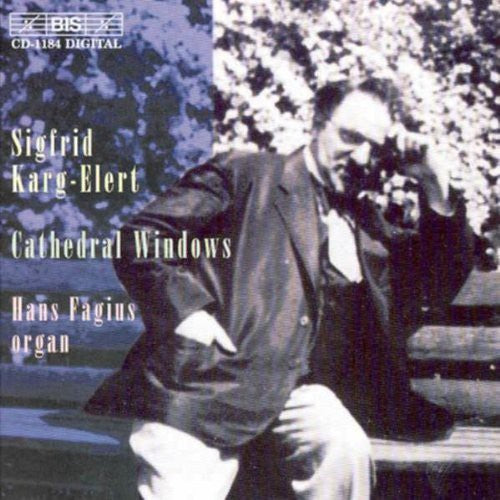 KARG-ELERT: WORKS FOR ORGAN