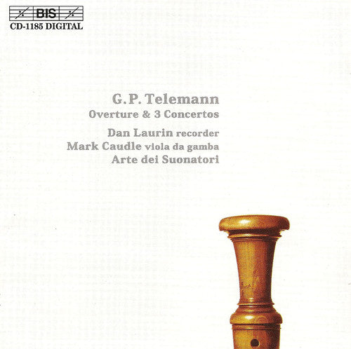 TELEMANN: Overture / 3 Recorder Concertos