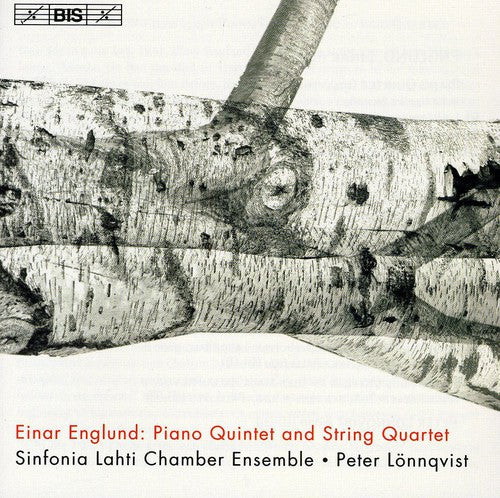 ENGLUND: Piano Quintet / String Quartet