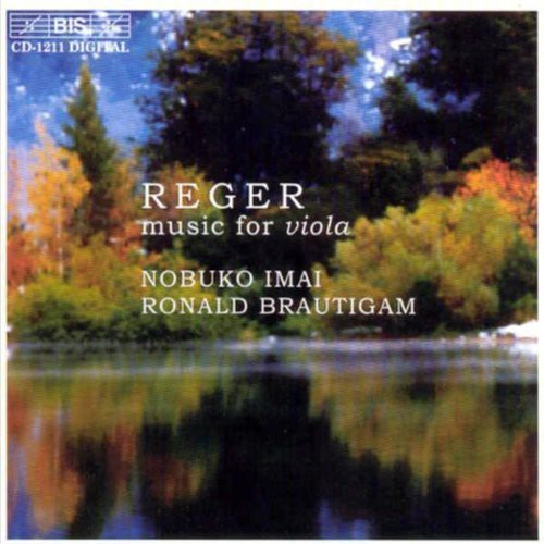 REGER: Romance for Viola and Piano / Three Suites for Viola