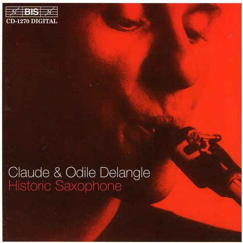 HISTORIC SAXOPHONE - MUSIC WRITTEN FOR AND PUBLISHED BY ADOL