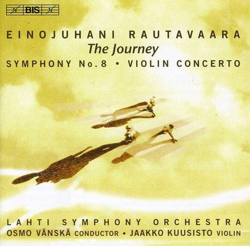 RAUTAVAARA: Symphony No. 8, "The Journey" / Violin Concerto